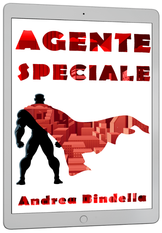 agente speciale supereroi fantascienza marvel dc comics andrea bindella autore mailing list esclusivo riservato ebook gratis